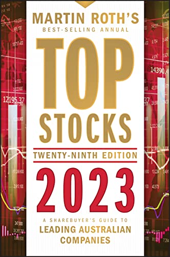 Top Stocks 2023: A Sharebuyer's Guide to Leading Australian Companies von Wiley & Sons